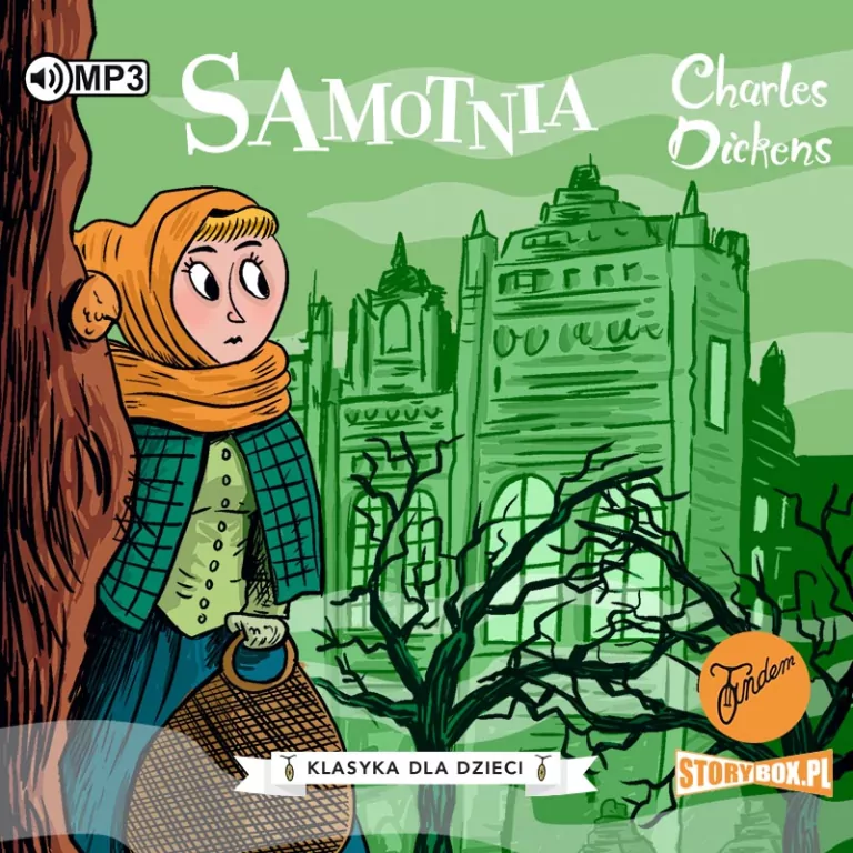 Samotnia. Klasyka dla dzieci. Charles Dickens. Tom 3 CD. Audiobook - tantis.pl