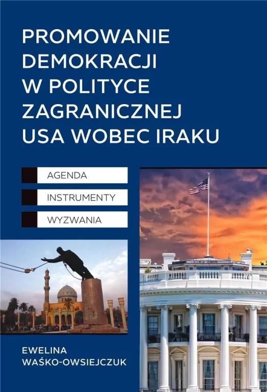 Promowanie demokracji w polityce zagranicznej USA - tantis.pl