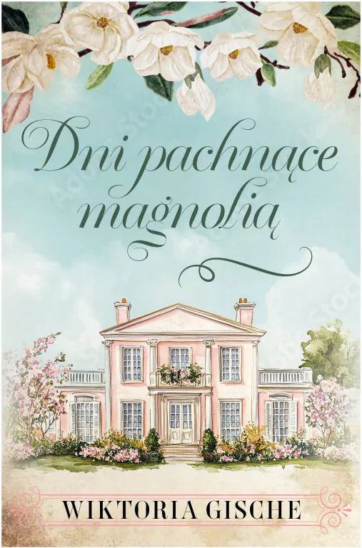Dni pachnące magnolią - tantis.pl