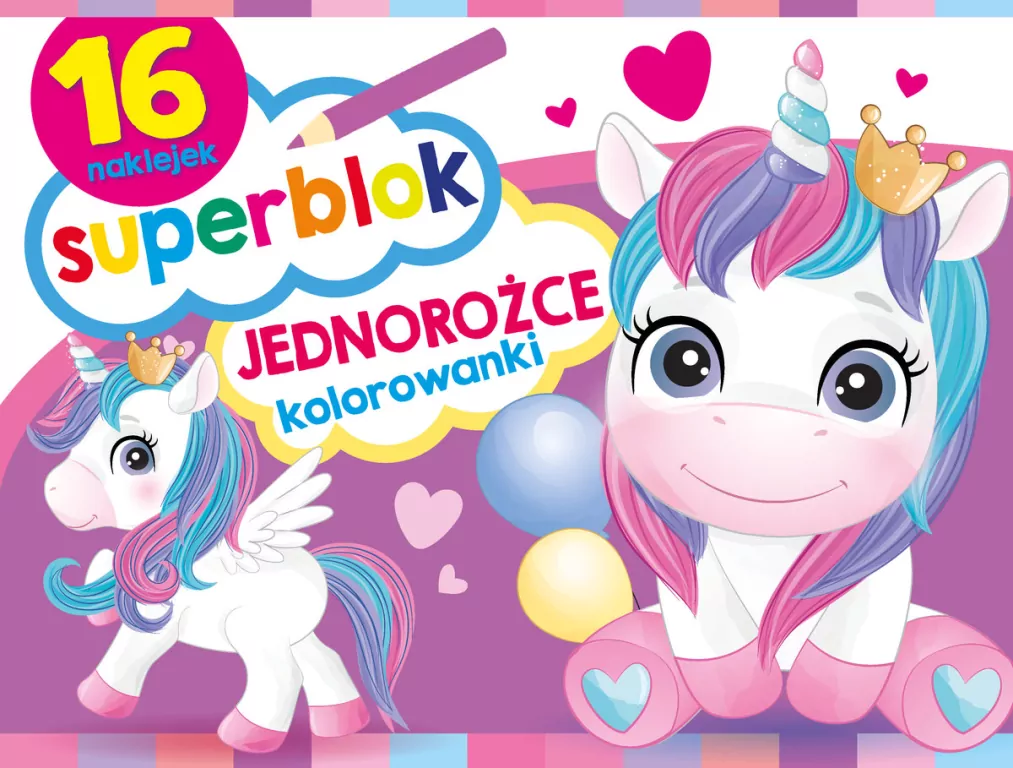 Superblok. Jednorożce. Kolorowanki - tantis.pl