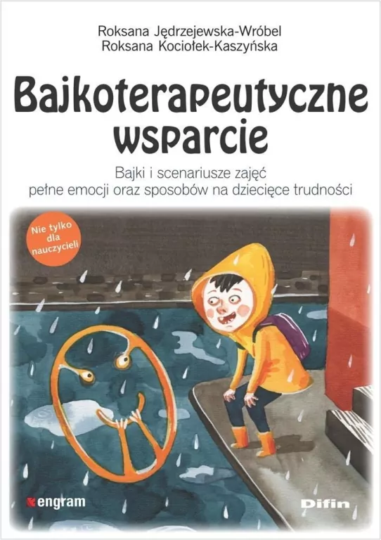 Bajkoterapeutyczne wsparcie Bajki i scenariusze... - tantis.pl