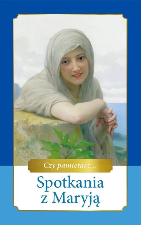 Spotkania z Maryją - tantis.pl