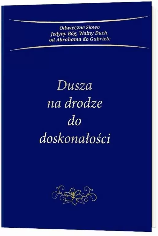 Dusza na drodze do doskonałości - tantis.pl