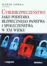Cyberbezpieczeństwo jako podstawa bezpiecznego państwa i społeczeństwa w XXI wieku - tantis.pl