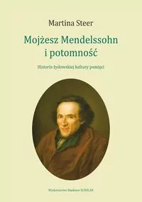Mojżesz Mendelssohn i potomność - tantis.pl