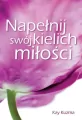 Napełnij swój kielich miłości - tantis.pl