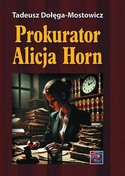 Prokurator Alicja Horn TW - tantis.pl