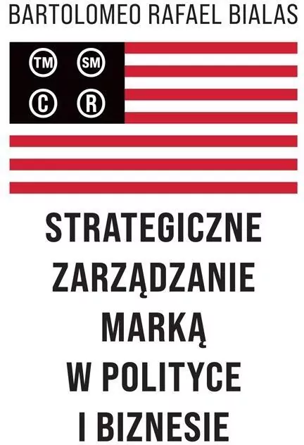 Strategiczne zarządzanie marką w polityce... - tantis.pl