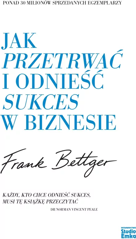 Jak przetrwać i odnieść sukces w biznesie - tantis.pl