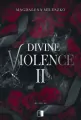 Divine Violence. Divine. Tom 2 - tantis.pl