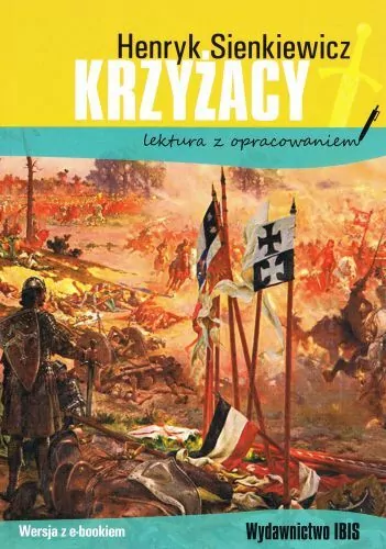Krzyżacy. Lektura z opracowaniem - tantis.pl