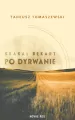 Skakał bękart po dyrwanie - tantis.pl