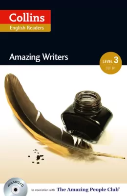Amazing Writers. Intermediate. Level 3 (B1). Collins English Readers