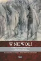 W niewoli Doświadczenie jenieckie i jego konteksty na przestrzeni dziejów - tantis.pl