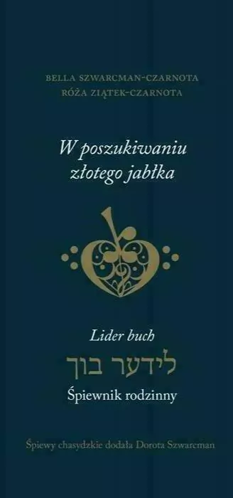 W poszukiwaniu złotego jabłka. Śpiewnik rodzinny - tantis.pl