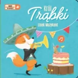 Król Trąbki. Mały wirtuoz 2