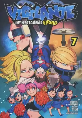 Vigilante. My Hero Academia. Illegals. Tom 7