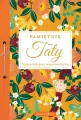 Pamiętnik Taty. Najcenniejsze wspomnienia - tantis.pl
