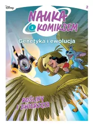 Rośliny i zwierzęta. Genetyka i ewolucja. Nauka z komiksem. Tom 2