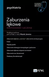 Zaburzenia lękowe. Diagnozowane i leczenie