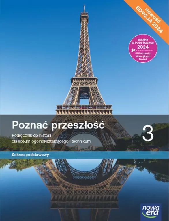 Poznać przeszłość 3. Nowa edycja. Podręcznik do historii dla liceum ogólnokształcącego i technikum. Zakres podstawowy - tantis.pl