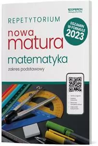Matura 2023 Matematyka Repetytorium Zakres podstawowy - tantis.pl