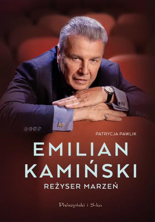 Emilian Kamiński. Reżyser marzeń - tantis.pl