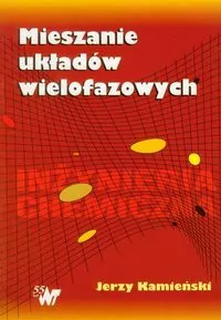 Mieszanie układów wielofazowych - tantis.pl