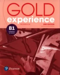Gold experience B1. 2ND Edition. Workbook (Zeszyt ćwiczeń)