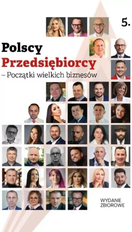 Polscy Przedsiębiorcy - Początki wielkich biznesów - tantis.pl