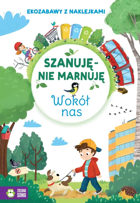 Wokół nas. Szanuję, nie marnuję - tantis.pl