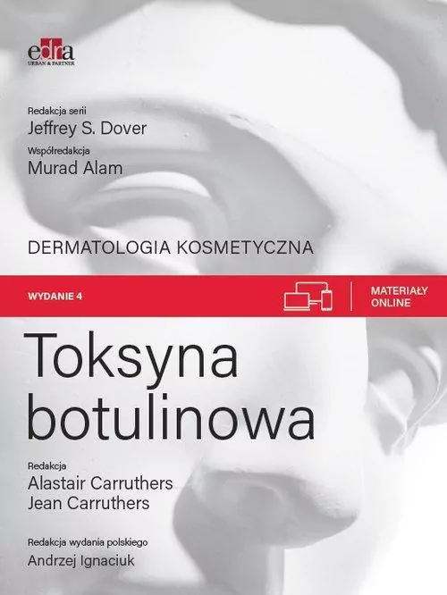 Toksyna botulinowa. Dermatologia kosmetyczna - tantis.pl