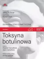 Toksyna botulinowa. Dermatologia kosmetyczna - tantis.pl