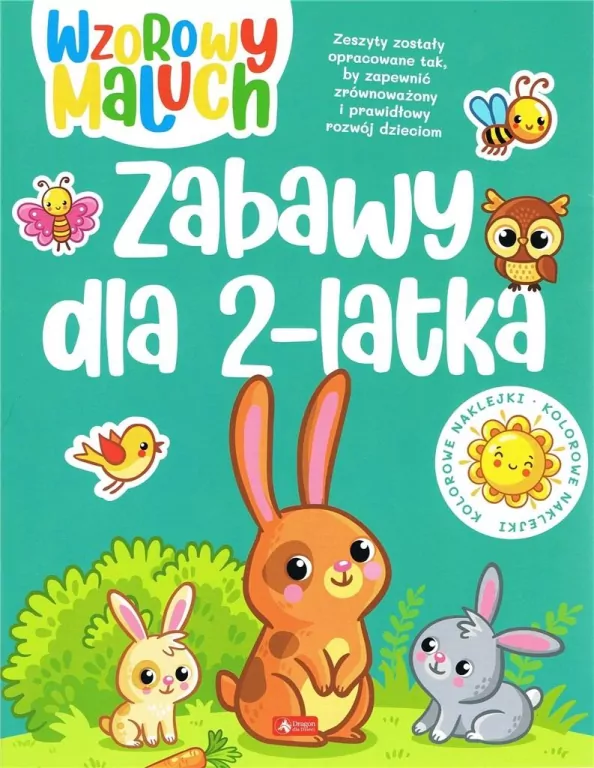 Wzorowy maluch. Zabawy dla 2-latka - tantis.pl