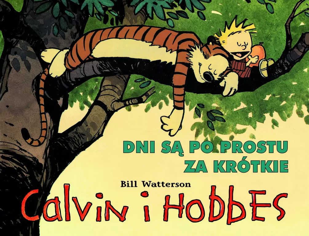 Calvin i Hobbes. Dni są po prostu za krótkie. Tom 8 - tantis.pl