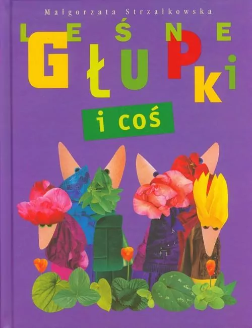 Leśne Głupki i coś - tantis.pl