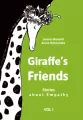 Giraffes Friends. Stories about Empathy T.1 - tantis.pl