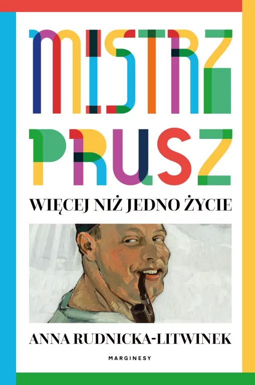 Mistrz Prusz. Więcej niż jedno życie - tantis.pl