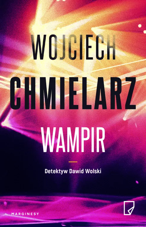 Wampir. Detektyw Dawid Wolski. Tom 1 - tantis.pl
