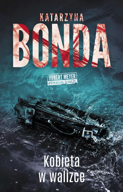 Kobieta w walizce. Hubert Meyer. Tom 8 - tantis.pl
