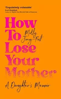 How to Lose Your Mother - tantis.pl