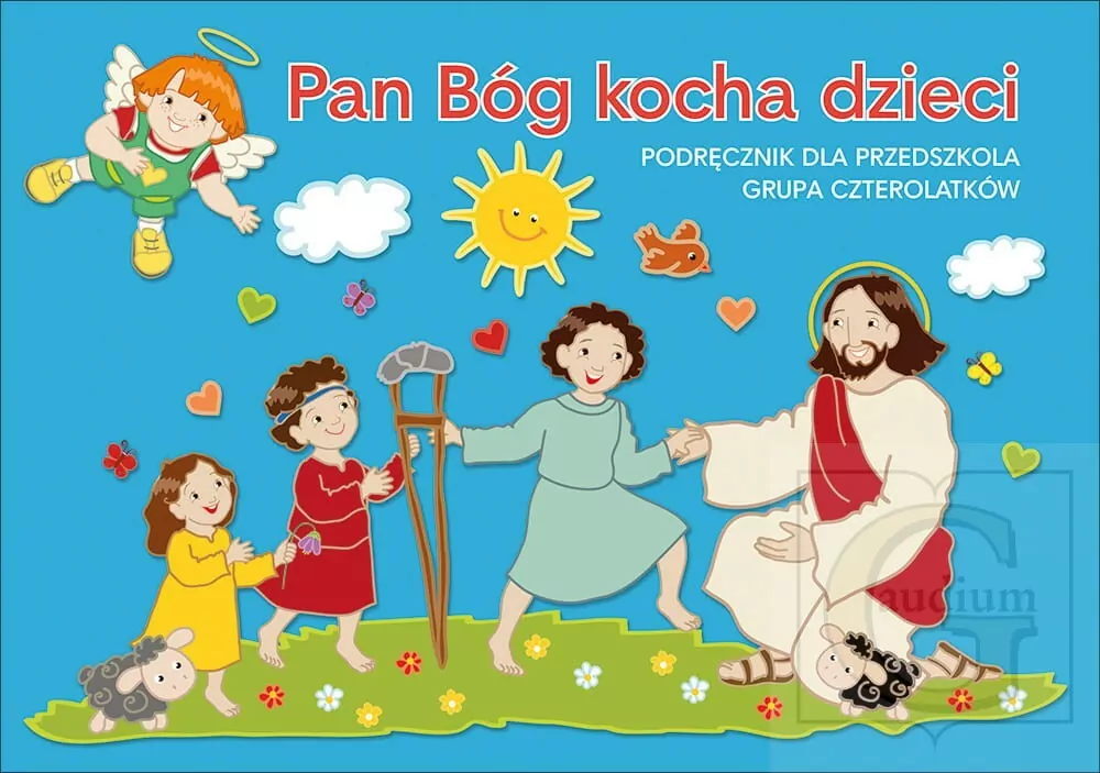 Pan Bóg kocha dzieci. Podręcznik dla przedszkola grupa czterolatków - tantis.pl