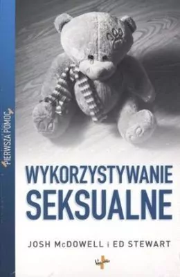Pierwsza pomoc. Wykorzystywanie seksualne - tantis.pl