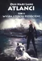 Atlanci. Wyspa sześciu pierścieni. Tom 2 - tantis.pl