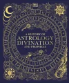 A History of Astrology. Divination and Prophecy - tantis.pl