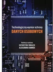 Technologiczny wymiar ochrony danych osobowych - tantis.pl