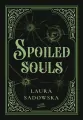 Spoiled souls - tantis.pl