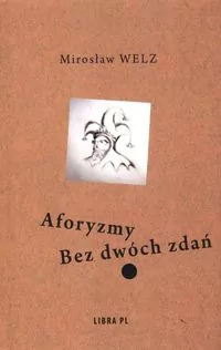 Aforyzmy Bez dwóch zdań - tantis.pl