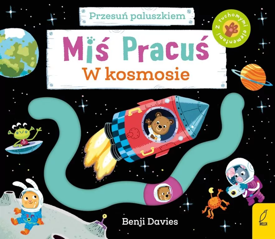 Miś Pracuś. Przesuń paluszkiem. W kosmosie - tantis.pl