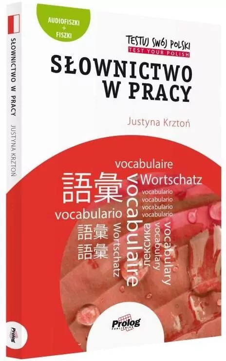 Testuj swój polski. Słownictwo w pracy w.3 - tantis.pl